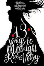 13 Ways to Midnight book one