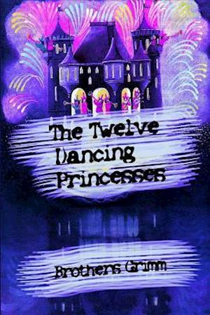 The Twelve Dancing Princesses