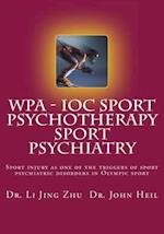 Ioc - Wpa Sport Psychotherapy Sport Psychiatry