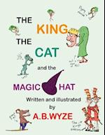 The King The Cat and the Magic Hat