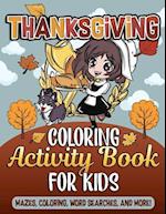 Thanksgiving Coloring Book and Activity Book for Kids