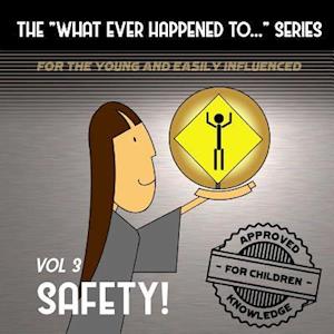 The "What Ever Happened to . . ." Series, Volume 3