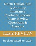 North Dakota Life & Annuity Insurance Producer License Exam Review Questions & Answers