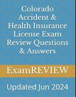 Colorado Accident & Health Insurance License Exam Review Questions & Answers