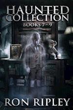 Haunted Collection Series: Books 7-9: Supernatural Horror with Scary Ghosts & Haunted Houses 