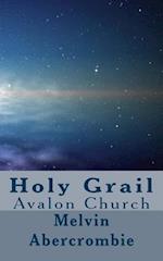Holy Grail: Avalon Church 