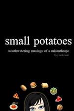 Small Potatoes