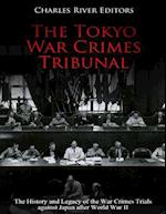 The Tokyo War Crimes Tribunal