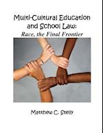 Multicultural Education and School Law