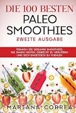 Die 100 BESTEN PALEO SMOOTHIES ZWEITE AUSGABE