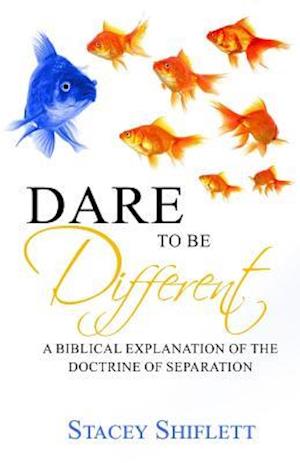 Dare to Be Different