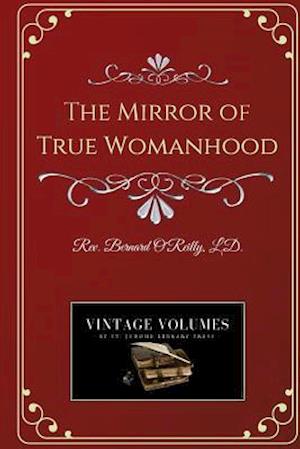 The Mirror of True Womanhood