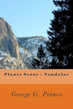 Planet Scout - Vondalar