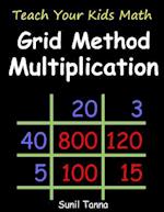 Teach Your Kids Math: Grid Method Multiplication 