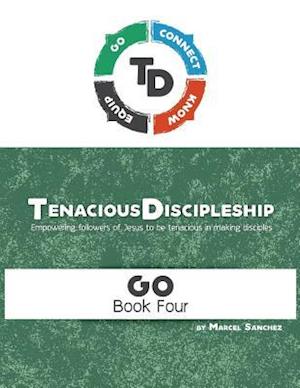 Tenacious Discipleship