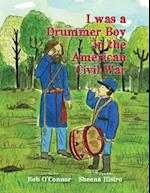 I Was a Drummer Boy in the American Civil War