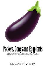 Peckers, Dongs and Eggplants