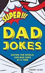 Super Dad Jokes