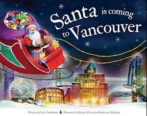 Santa Is Coming to Vancouver