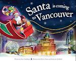 Santa Is Coming to Vancouver