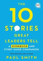 10 Stories Great Leaders Tell