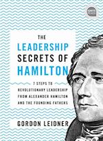Leadership Secrets of Hamilton