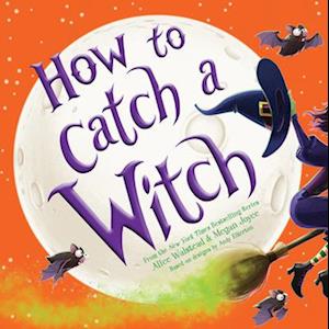 How to Catch a Witch