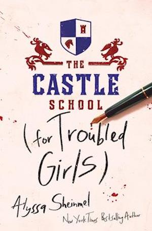 The Castle School (for Troubled Girls)