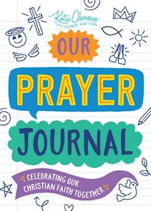 Our Prayer Journal