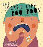 The Secret Life of Boo-Boos