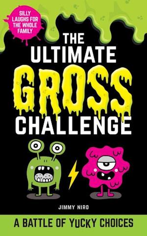 Ultimate Gross Challenge