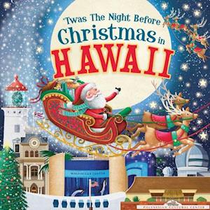 'twas the Night Before Christmas in Hawaii