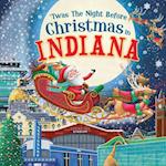 'twas the Night Before Christmas in Indiana