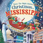 'twas the Night Before Christmas in Mississippi