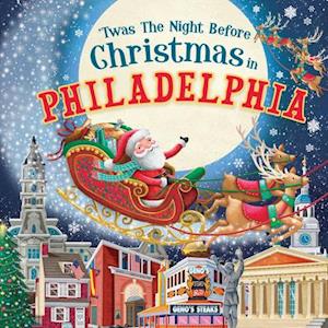 'twas the Night Before Christmas in Philadelphia