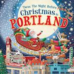 'twas the Night Before Christmas in Portland