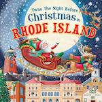 'twas the Night Before Christmas in Rhode Island