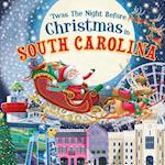 'twas the Night Before Christmas in South Carolina