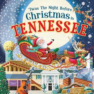 'twas the Night Before Christmas in Tennessee