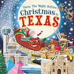 'twas the Night Before Christmas in Texas