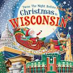 'twas the Night Before Christmas in Wisconsin