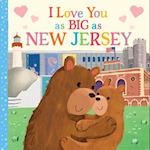 I Love You as Big as New Jersey