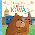 I Love You as Big as Iowa