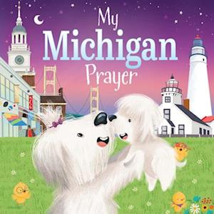 My Michigan Prayer