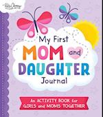 My First Mom and Daughter Journal