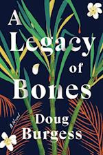 Legacy of Bones
