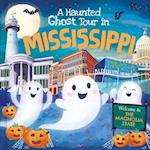 A Haunted Ghost Tour in Mississippi