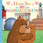I Love You as Big as Massachusetts