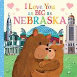 I Love You as Big as Nebraska