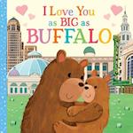 I Love You as Big as Buffalo